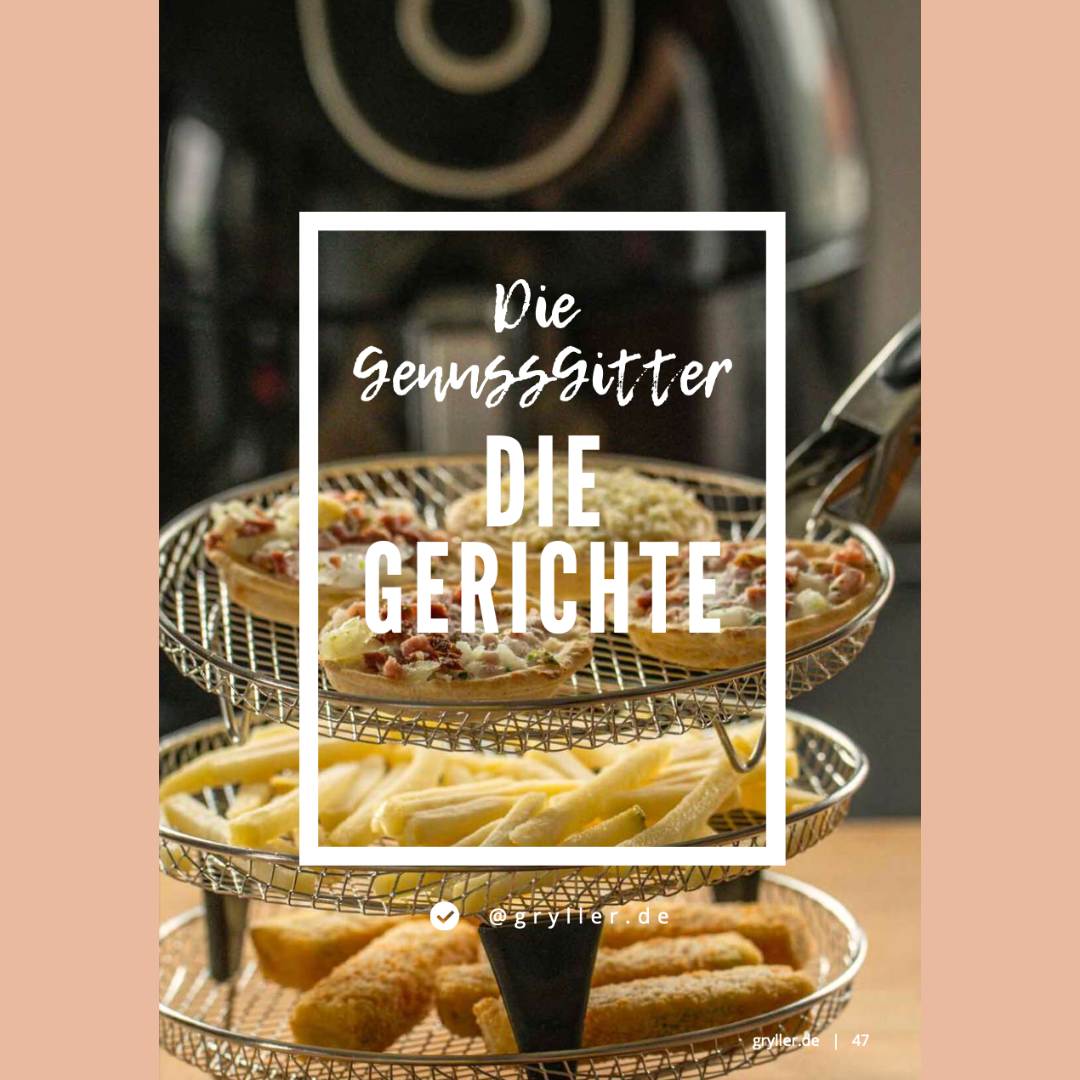 Das Gryller-eKochbuch: Rezeptideen für deine GenussGitter & GourmetKörbe